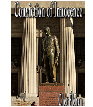 Conviction Of Innocence by Chet Pleban